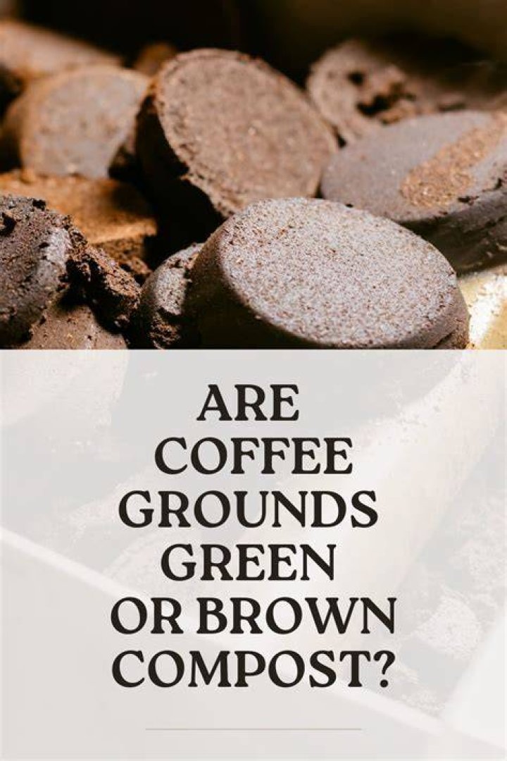 Are coffee grounds a green or brown in compost?