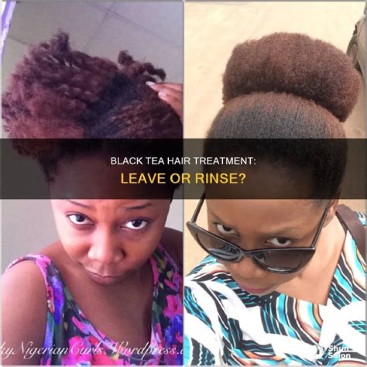 Can I leave black tea in my hair?