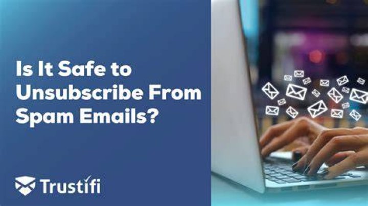 Can unsubscribing cause more spam?