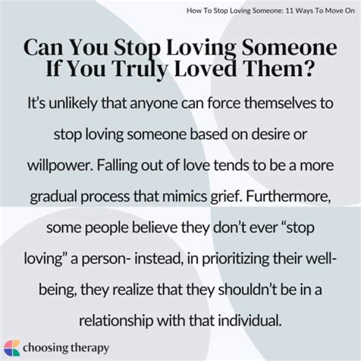 Can you ever stop loving someone if you truly loved them?