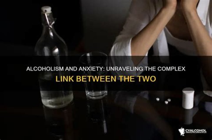 Do alcoholics have anxiety?
