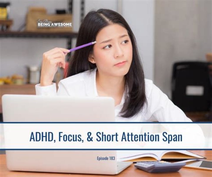 Do I have a short attention span or ADHD?