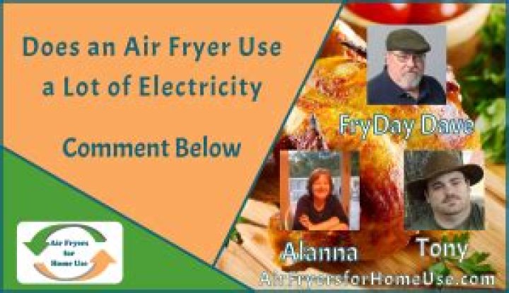 Does an air fryer use a lot of electricity?