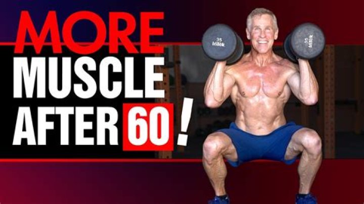 How can I regain muscle after 60?
