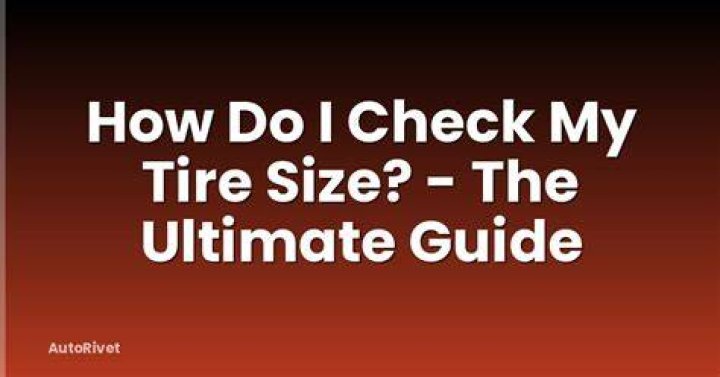 How do I check my tires?