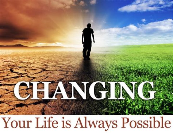 How do I start changing my life?