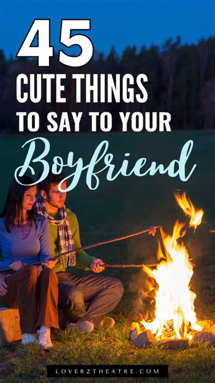 How do I sweet talk my boyfriend?