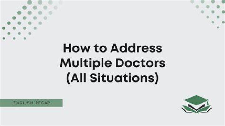 How do you address two doctors with the same last name?