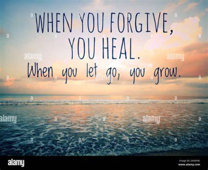 How do you forgive and let go?