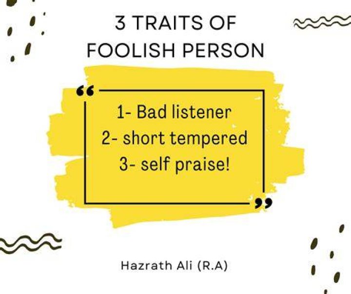 How do you identify a foolish person?