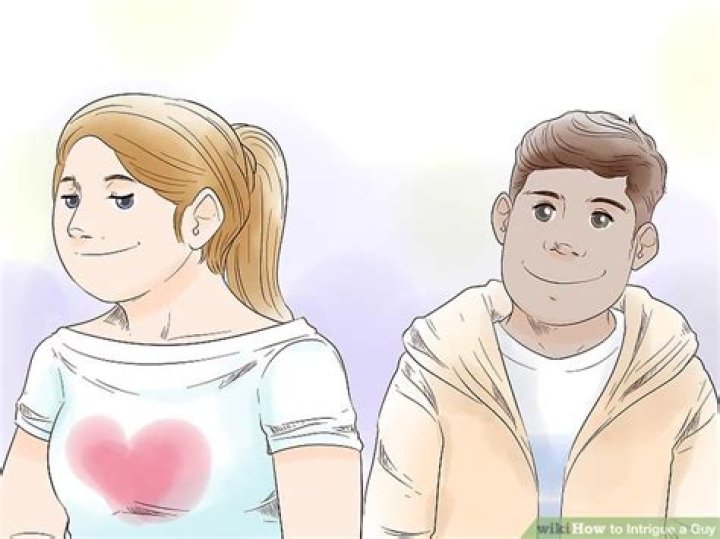 How do you intrigue a guy?