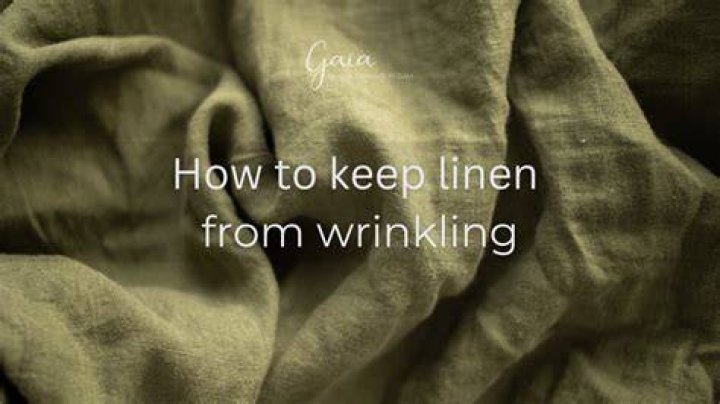 How do you keep linen from wrinkling?
