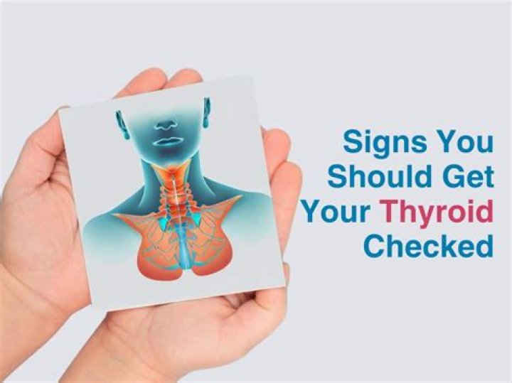 How do you know if you need your thyroid checked?
