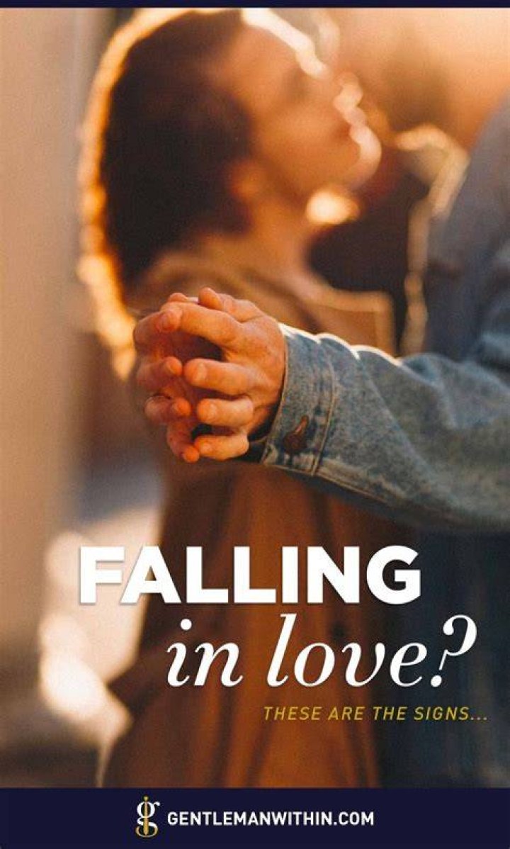 How do you know you are falling in love?