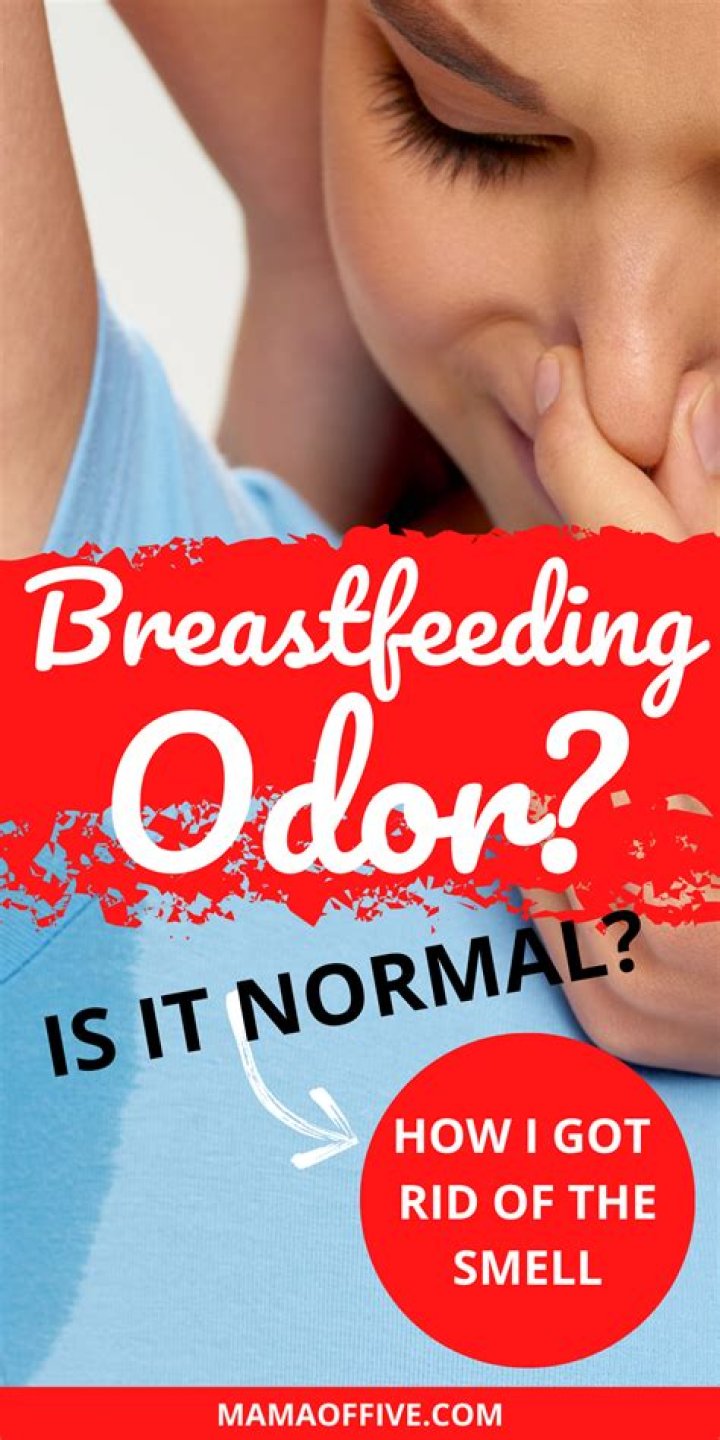 How do you stop body odor when breastfeeding?