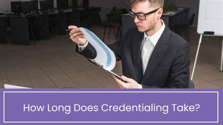 How long does credentialing take at the VA?