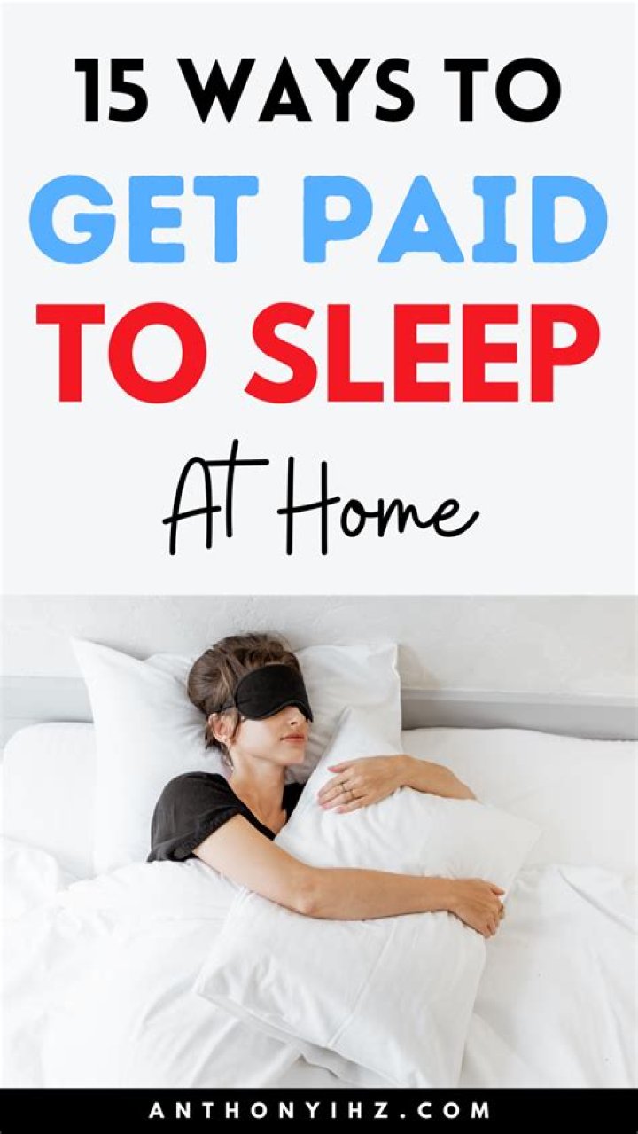 How much do you get paid for sleeping?