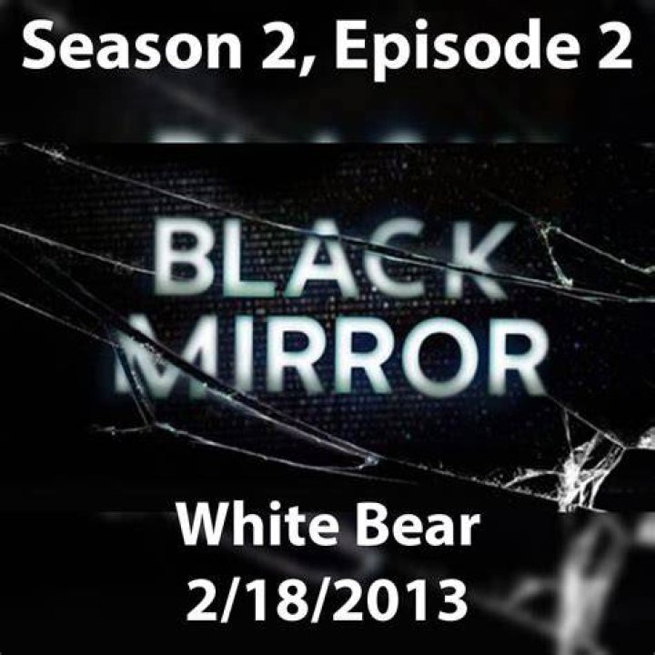 Is Black Mirror White Bear based on a true story?