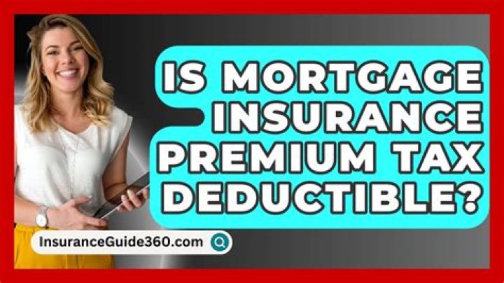 Is mortgage insurance premium tax deductible?