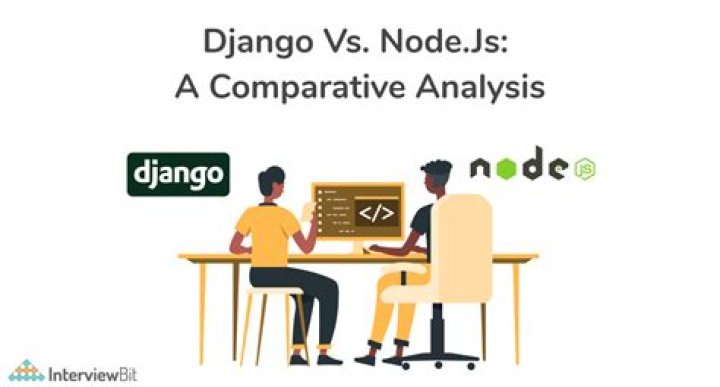 Is node js better than Django?