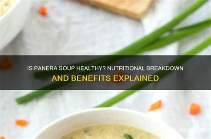 Is Panera soup healthy?
