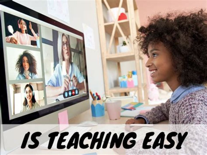 Is teaching easy?