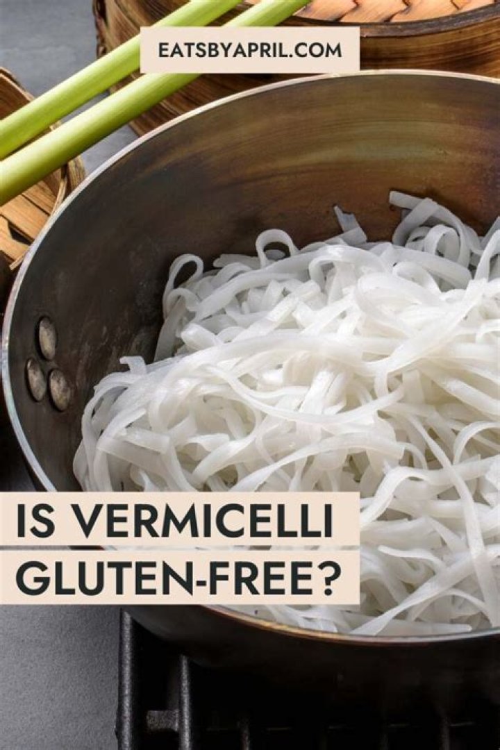 Is vermicelli gluten-free?