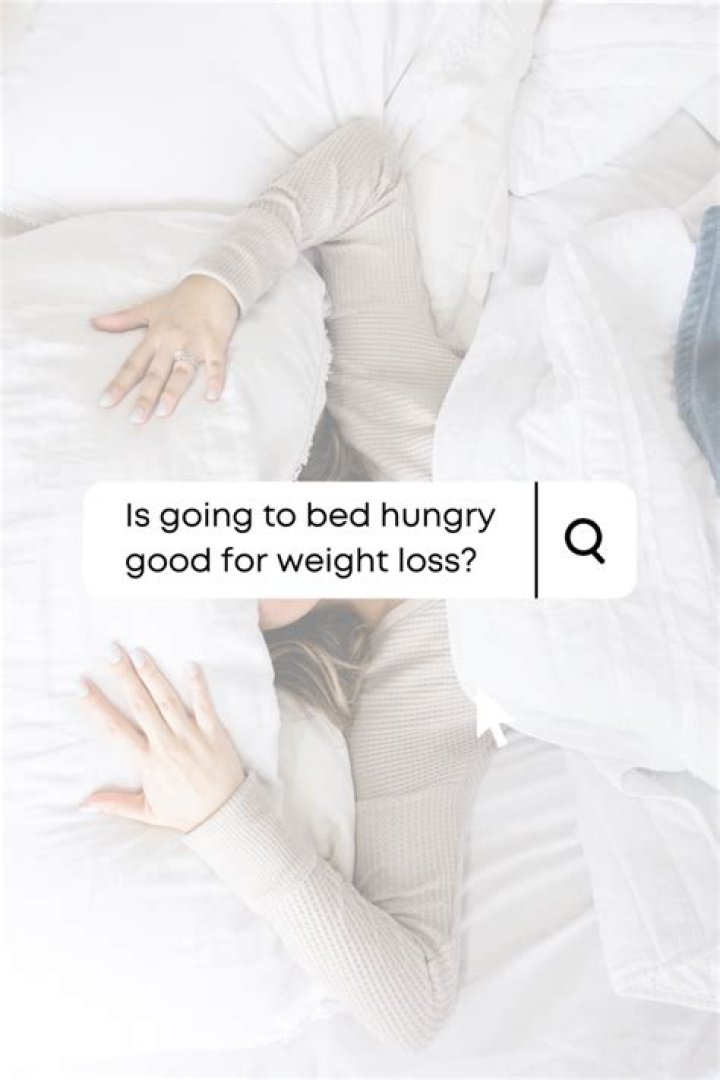 Should I go to bed hungry to lose weight?
