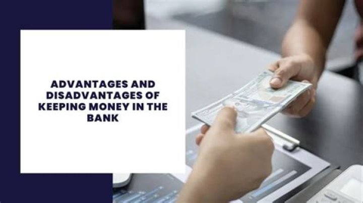 What are the disadvantages of keeping money in the bank?