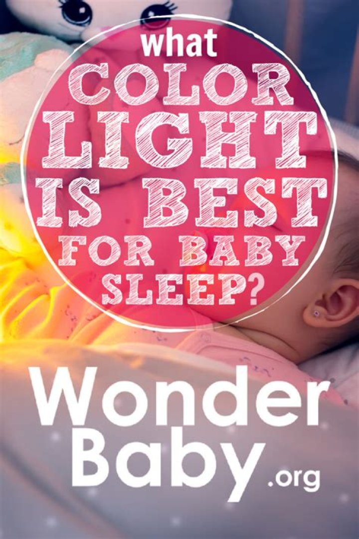 What color light is best for baby sleep?
