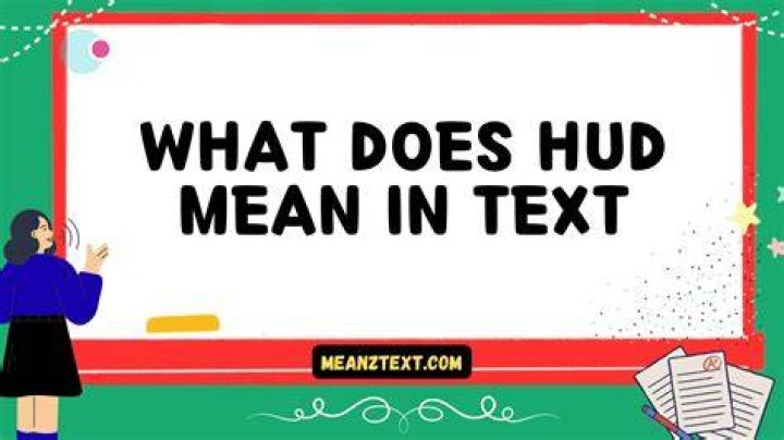 What do HUD mean?