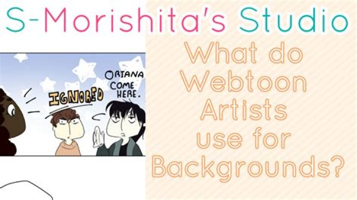 What do Webtoon artists use for backgrounds?