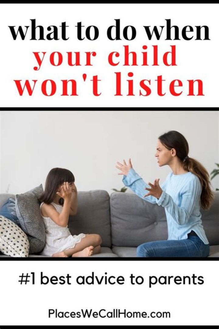 What do you do when your child won't listen?