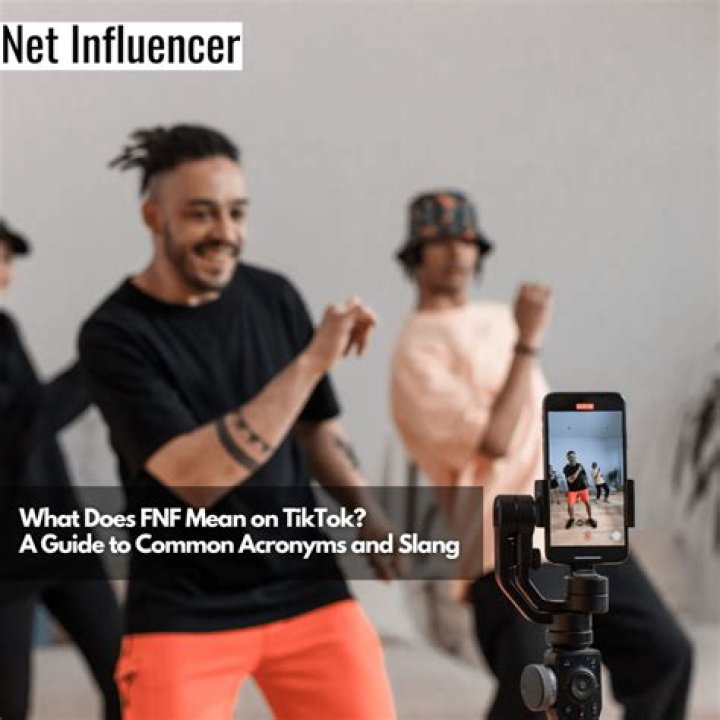 What does FNF mean Tiktok?