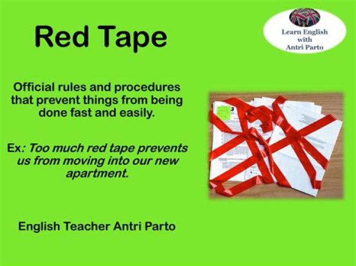 What does the idiom red tape mean?