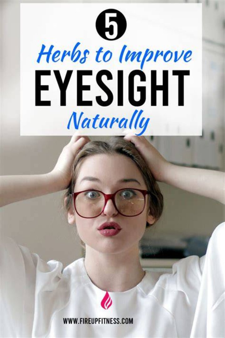 What herbs improve eyesight?