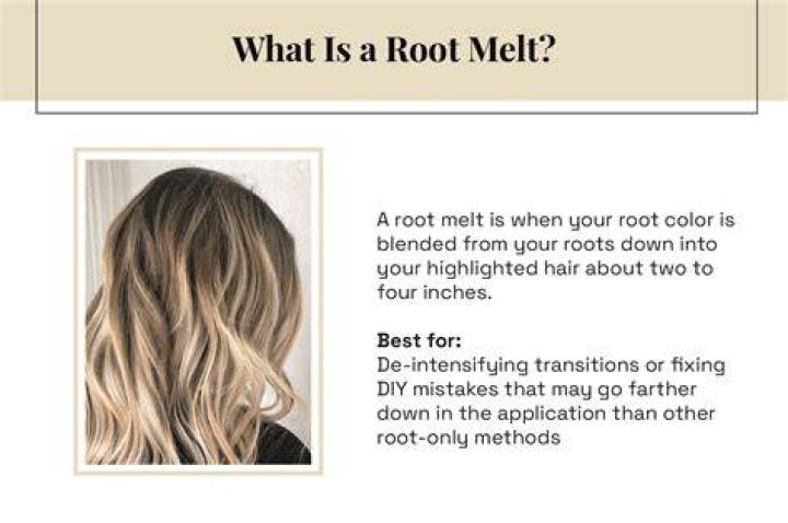 What is a root melt for hair?