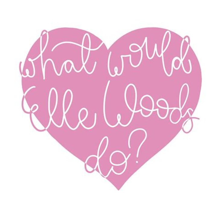 What would Elle Woods do?