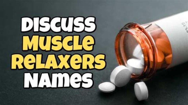 When do you need muscle relaxers?