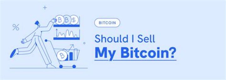 When should I sell my bitcoins?