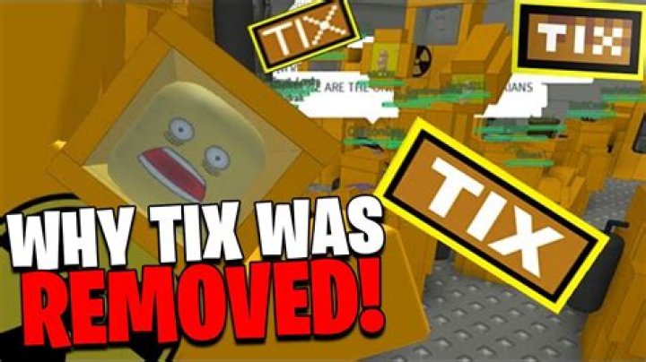 When was Tix removed?