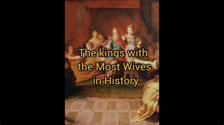 Which king has the most wives in world?