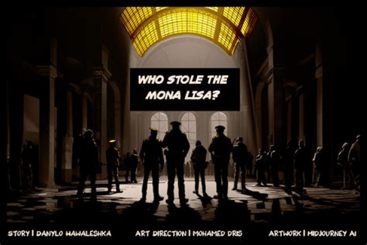 Who Stole the Mona Lisa and why?