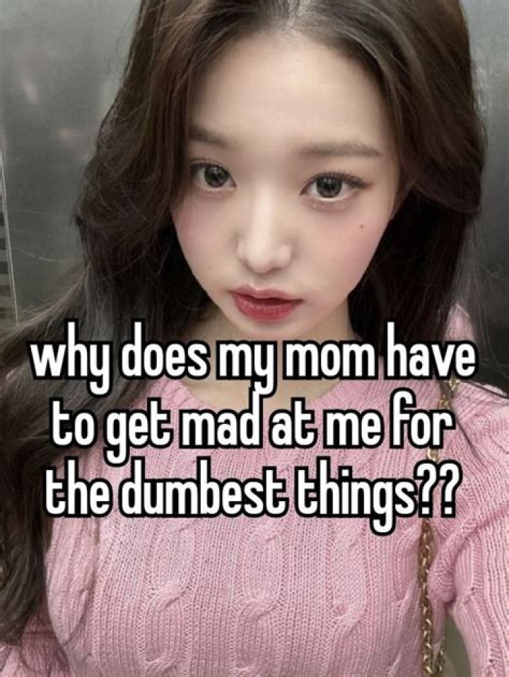 Why do I get mad at my mom?