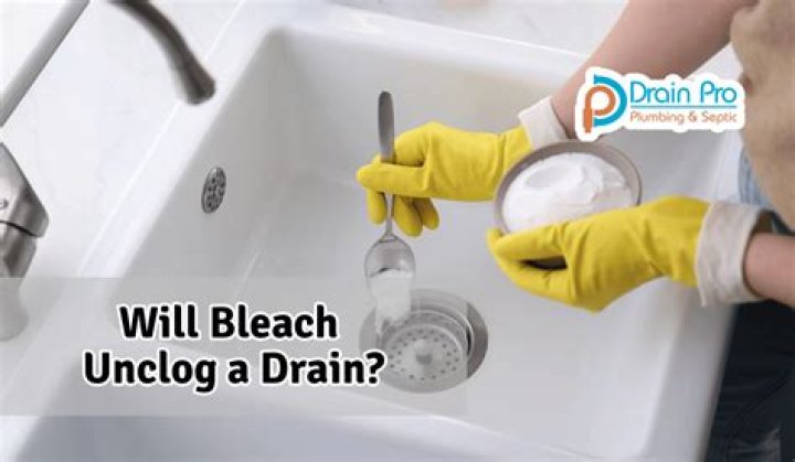Will bleach help unclog a drain?