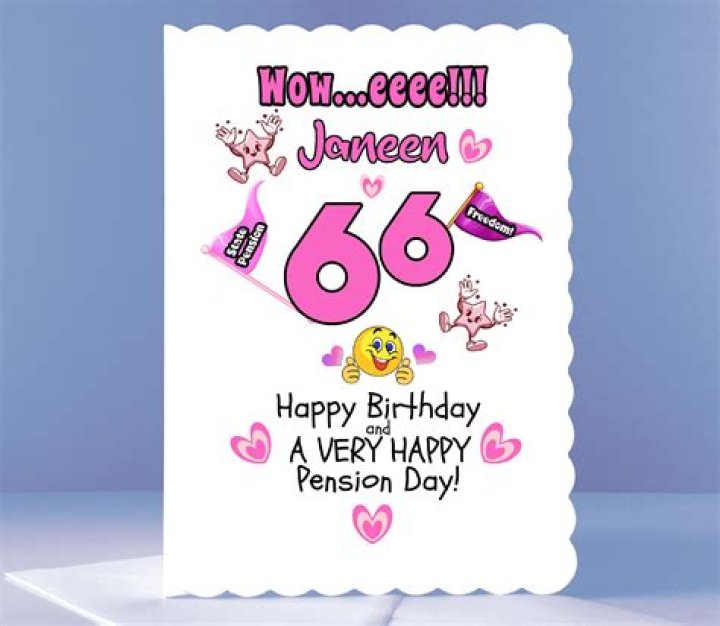 Will I get my pension on my 66th birthday?