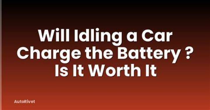 Will idling a car charge the battery?